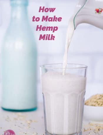 How to make hemp milk